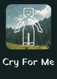 Cry For Me