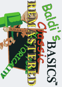 Baldi's Basics Classic Remastered ||
