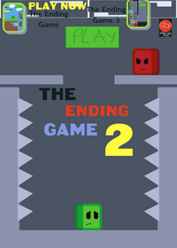 The Ending Game 2