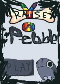 Raise a Pebble