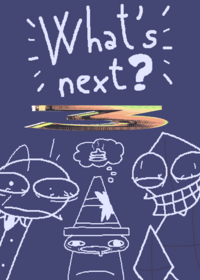 What's Next?