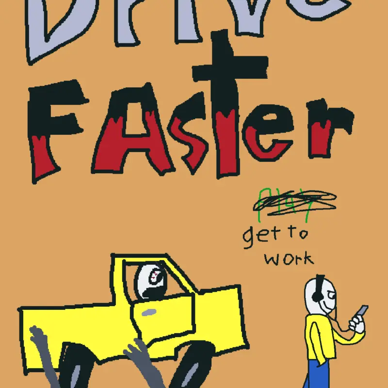 Drive Faster by @Dannyhotdog