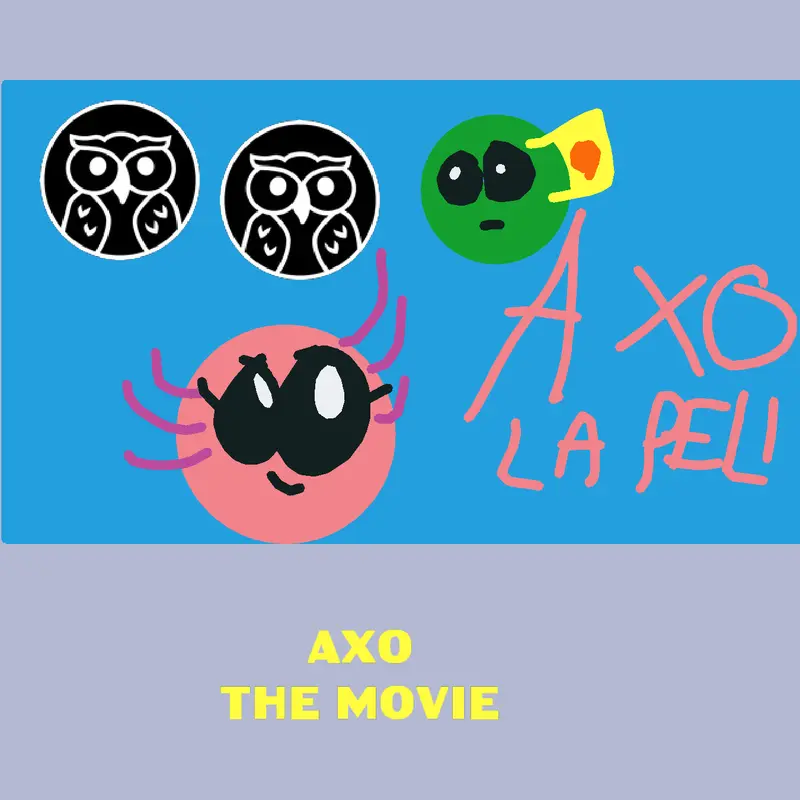 Complet axo the movie by @Axo-2024
