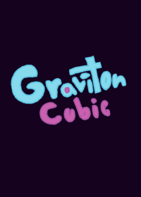 Graviton Cubic.