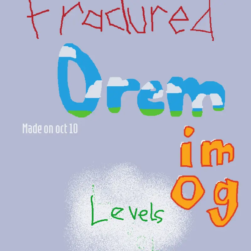 Fractured Drem (Release) by @Dannyhotdog