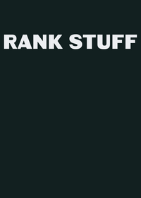 Just rank stuff if you want to