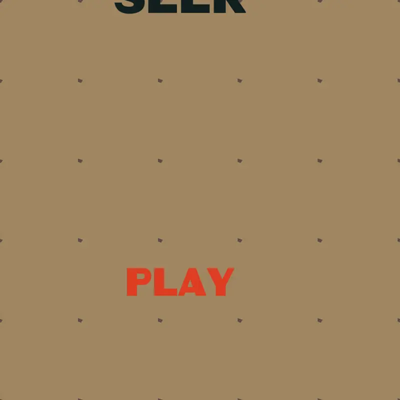 Seek by @sanstheskeleton5