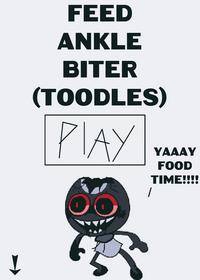 Feed Toodles The ANKLE BITER