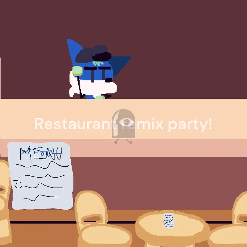 Restaurant remix part by @7meo