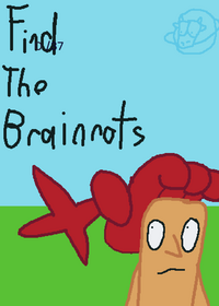 [Feelgood's Find the Brainrots ]