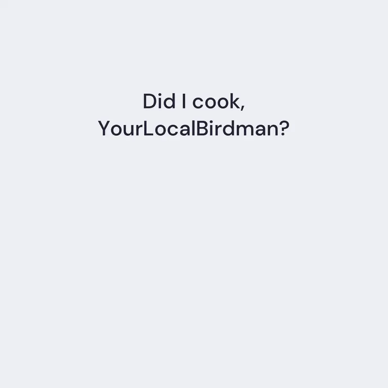 Game by @YourLocalBirdman