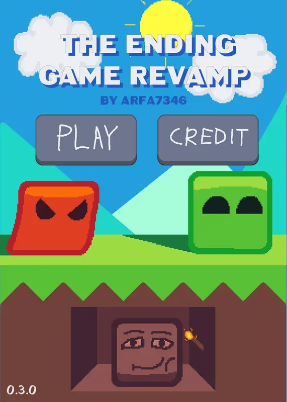 The Ending Game Revamp 0.3.0 by @Arfa7346