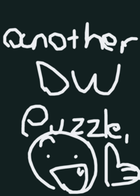 another dw puzzle bc i was bored.