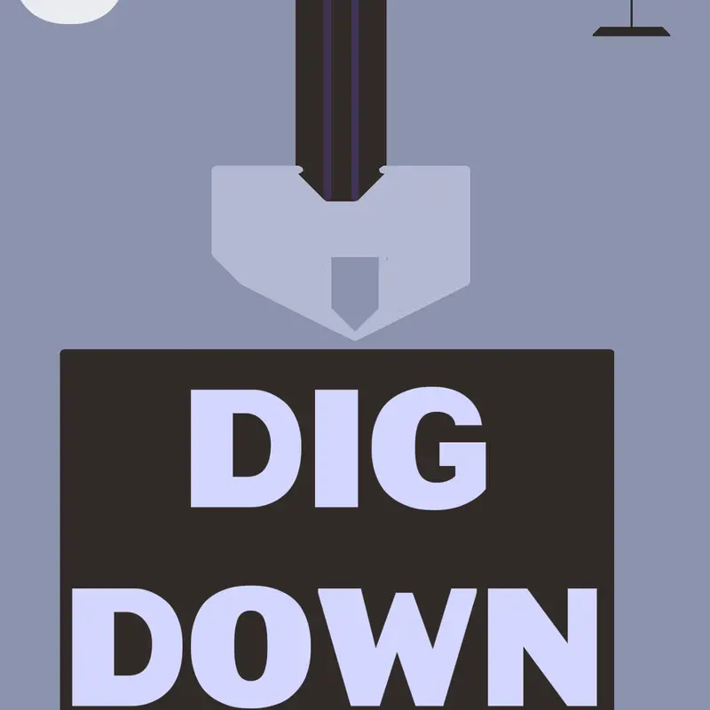 Dig down by @knighter