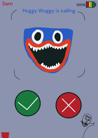 Huggy calling