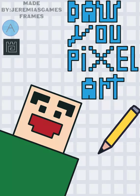 DRAW YOUR PIXEL ART by @JeremiasGamesFrames