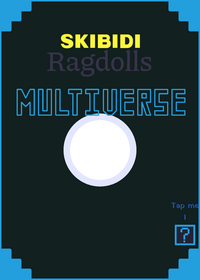 Skibidi Multiverse