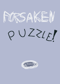 Forsaken puzzles!its a demo :( # demo