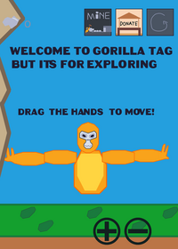 Gorilla Tag But Its For Exploring!