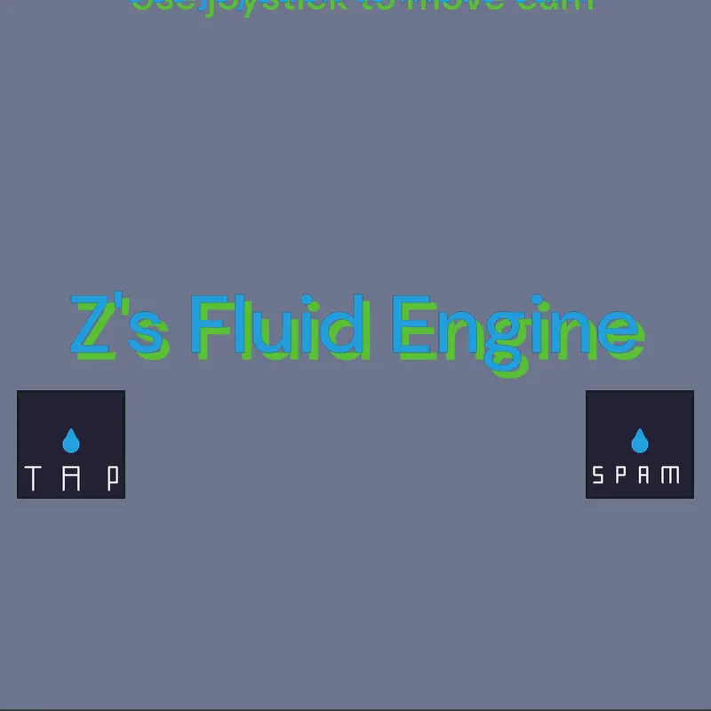 Z's Fluid Engine by @zurio