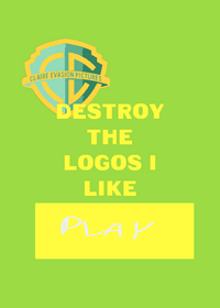 Destroy The Logos I Like