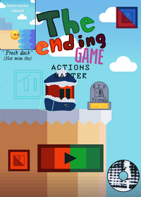 The Ending Game: ACTIONS MATTER