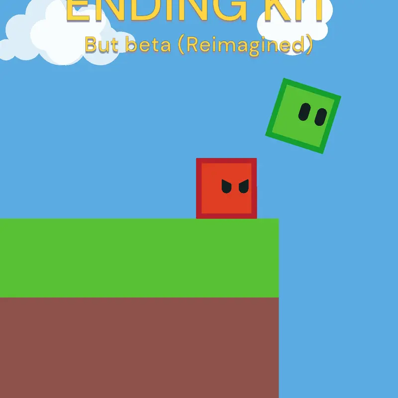 #endingkit but as a beta, and reimagined by @Placeholder_alt