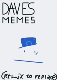Dave's memes (UPDATE)