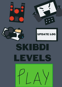 SKIBIDI LEVELS cameraman woman tv man...