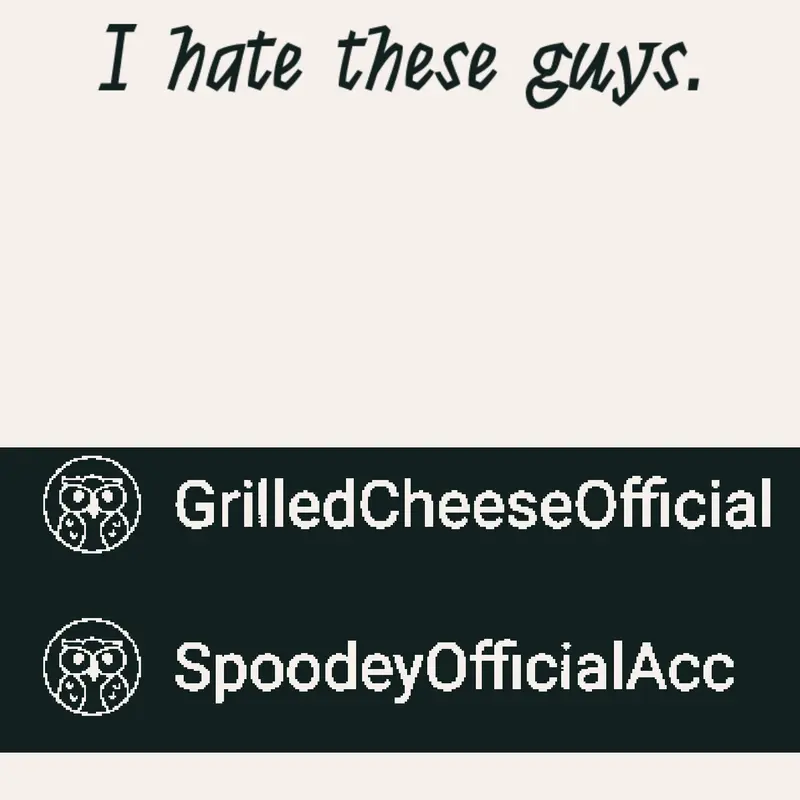Game by @-GrilledCheeseOfficial-