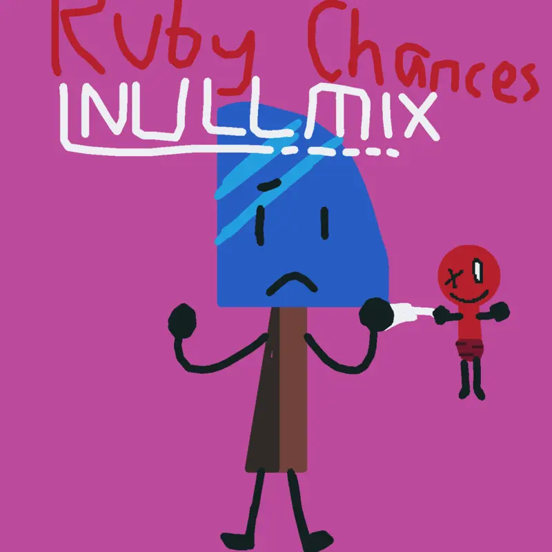 Ruby Chances NULLmix by @M0chaCastle2763