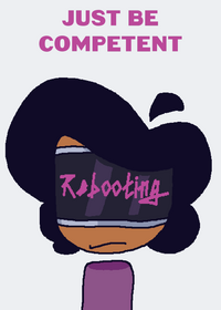 Just Be Competent- Animation (I saw it...