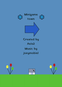 Minigame town!