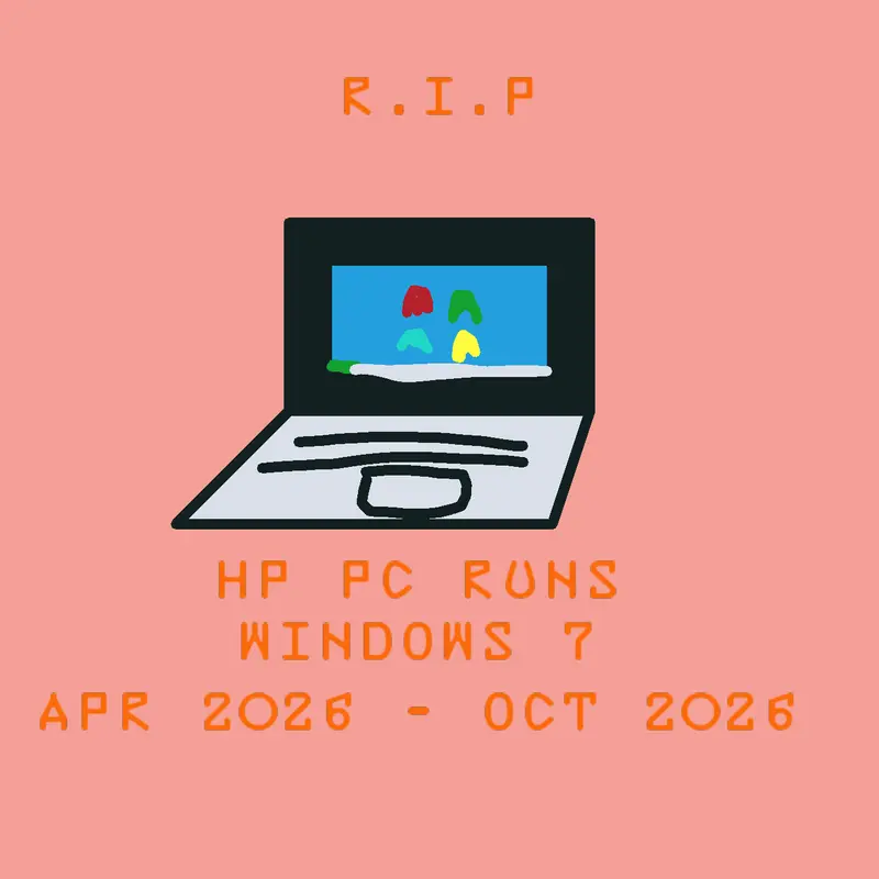 Farewell HP PC runs windows 7 by @calvin_2026