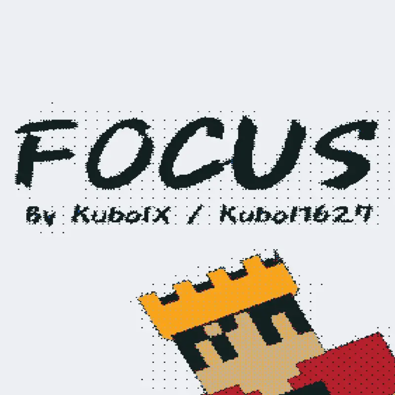 FOCUS by @KubolX