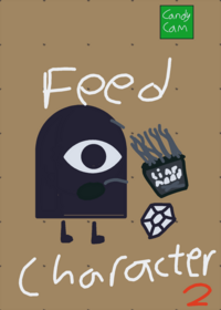 Feed character 2: the sequel nobody asked for