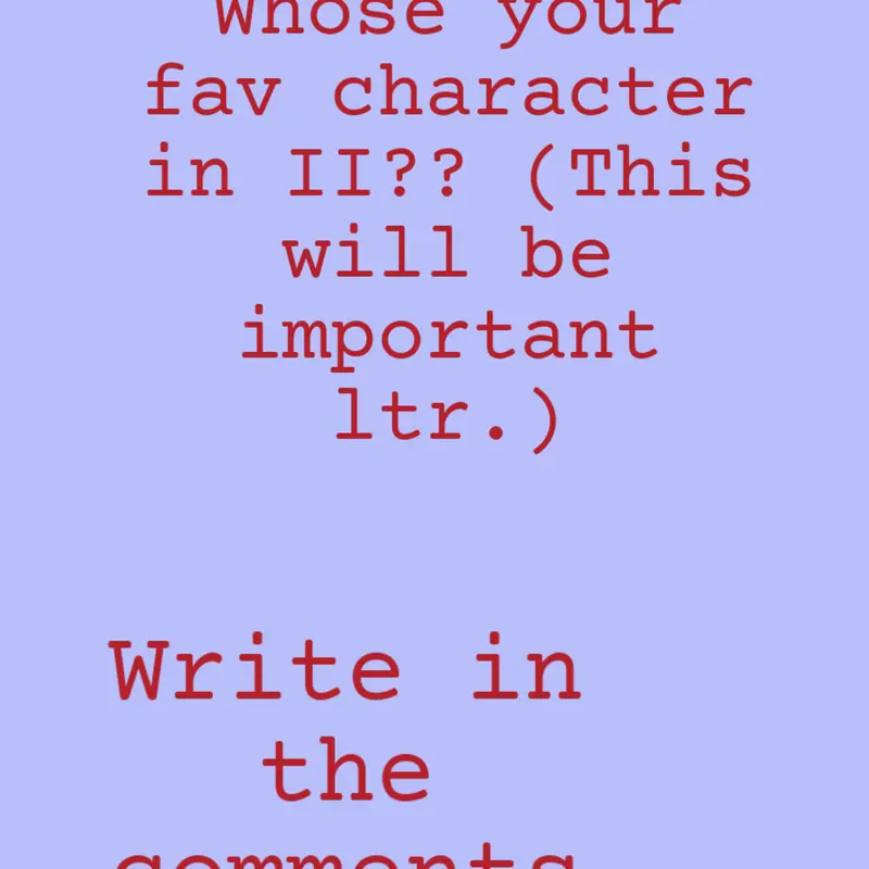 Idk by @angietheangel1001