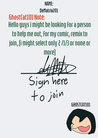 Ok GhostCat101 Im joining