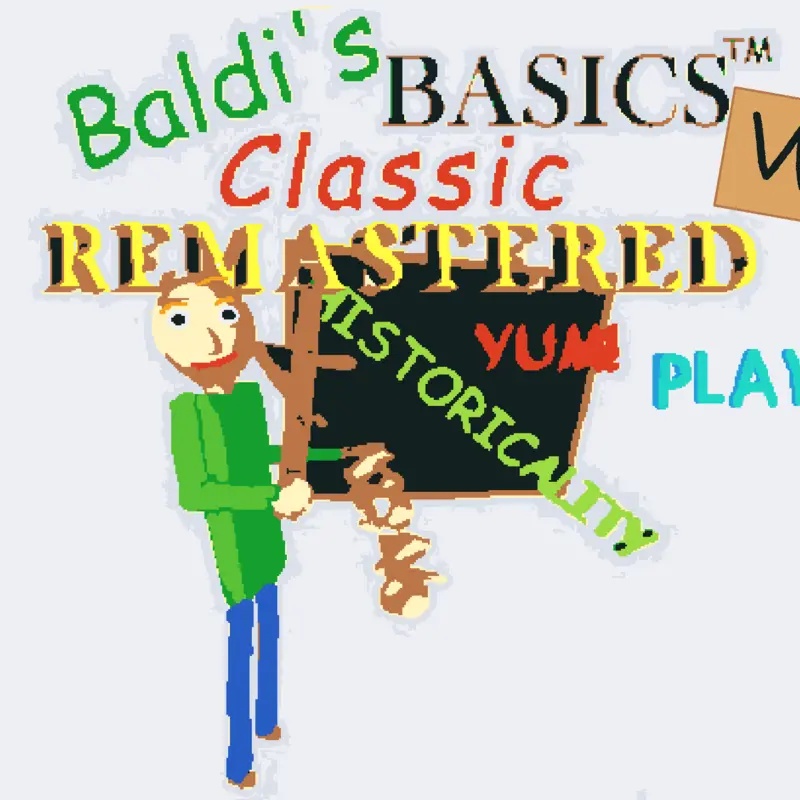 Baldi's Baisics by @The_Unkown7453official