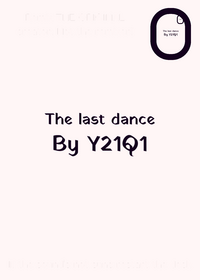 The last dance