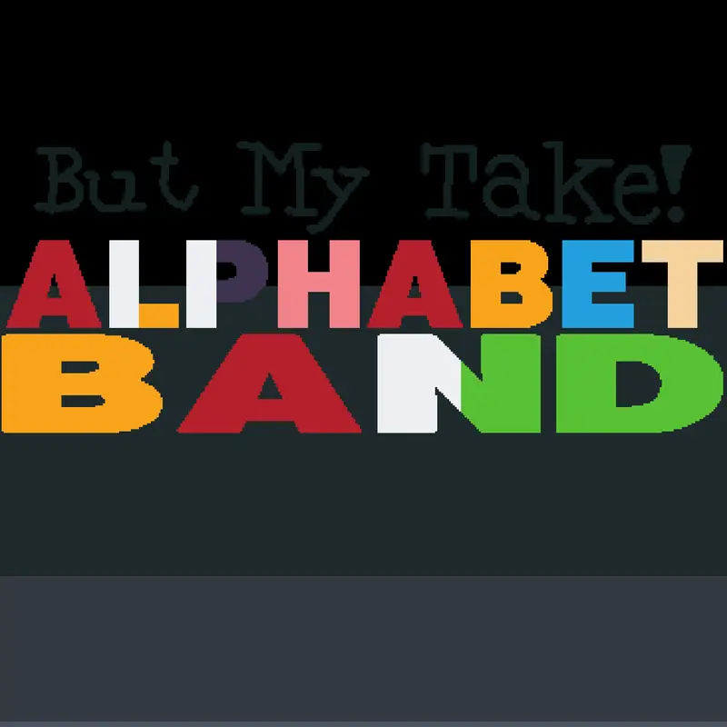 I need ideas Letter Band(26/09) Tags: - by @NumberblockBankMan_73Alt on ...
