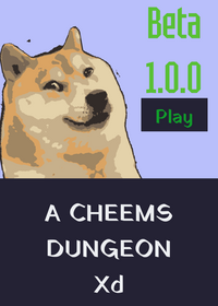 A CHEEMS DUNGEON!