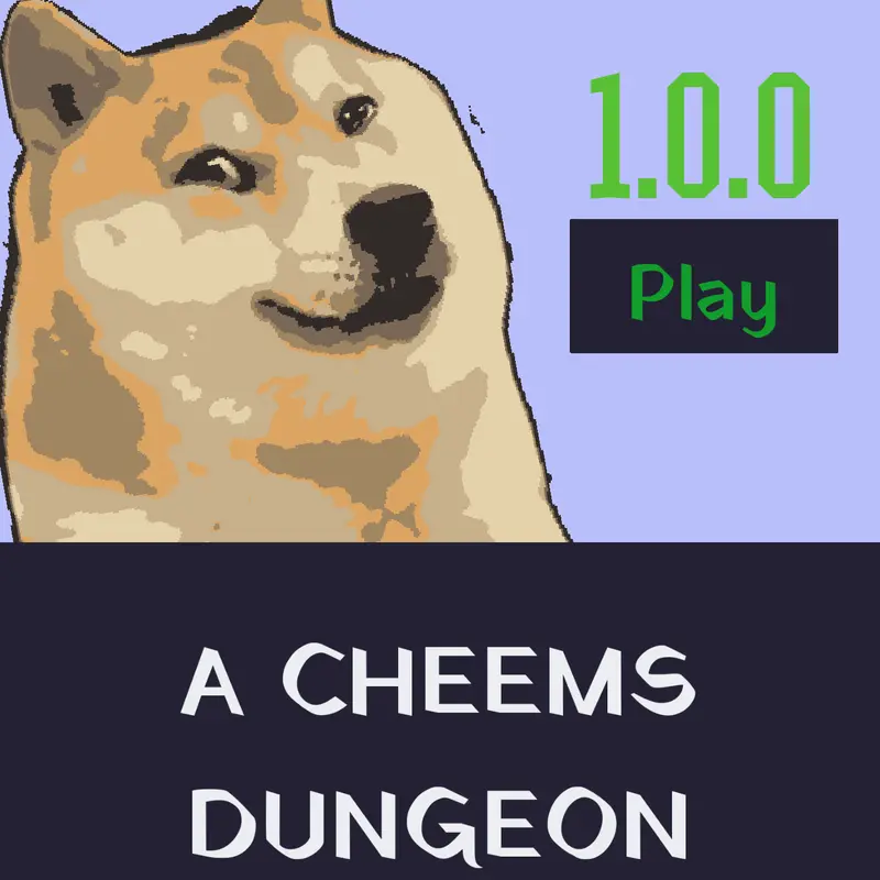 A CHEEMS DUNGEON! by @MRCHEEMS