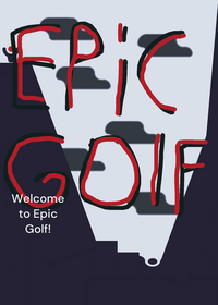 Epic Golf!