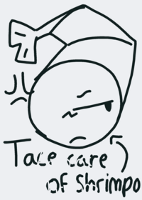 Take care of shrimpo!