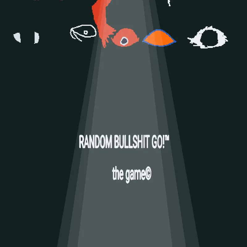 Teaser for Random bullshit go by @BigbandFan