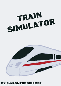 Train Simulator!