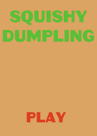 Squishy dumpling