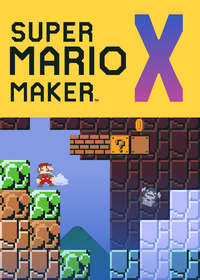 Super Mario Maker 2 & 3/4