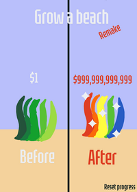 Grow a beach remake (original game by...